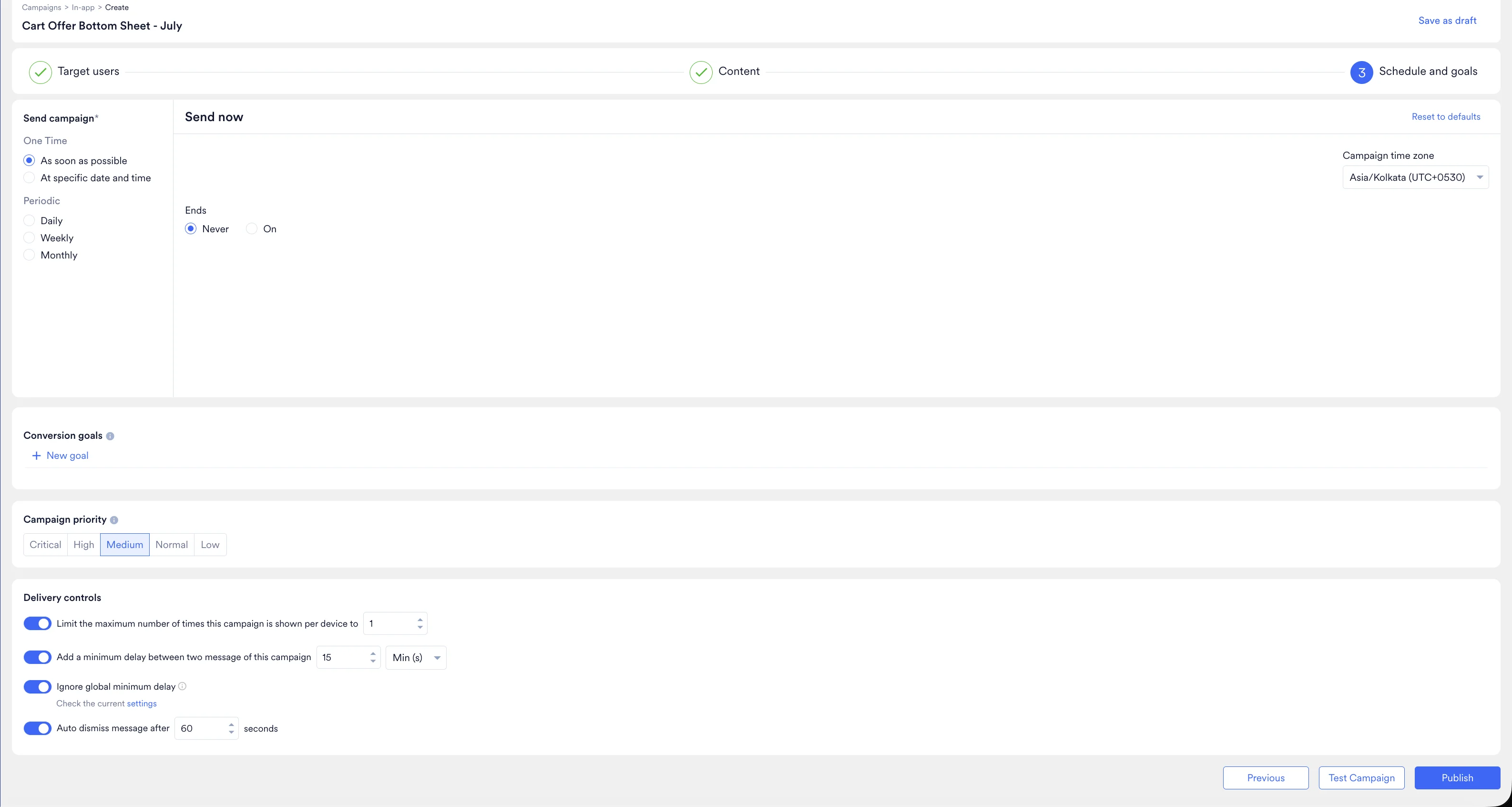 MoEngage schedule and goals step